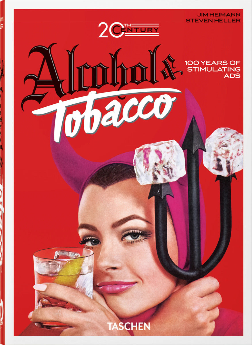 20th Century Alcohol & Tobacco Ads (40th Edition) Book
