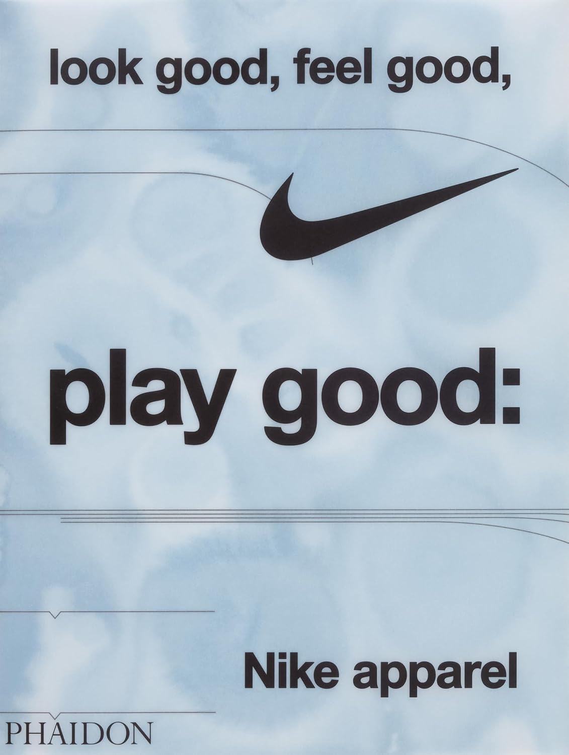 Look Good, Feel Good, Play Good book cover
