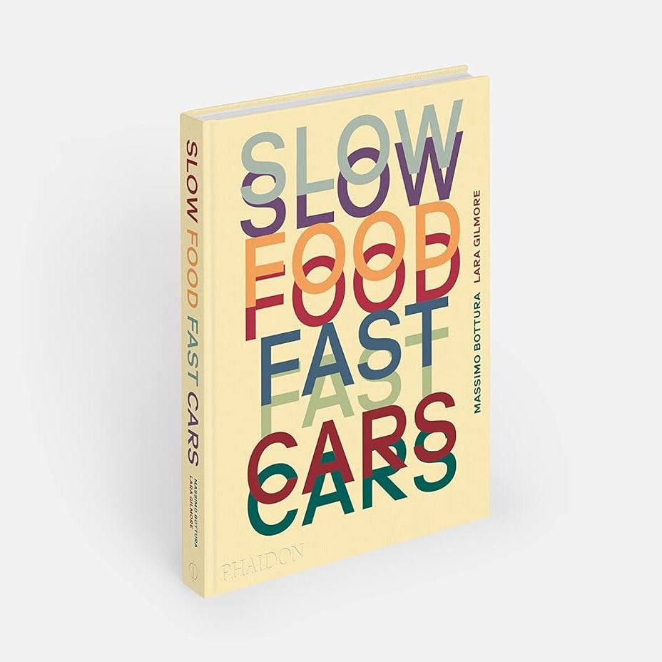 Slow Food, Fast Cars book cover