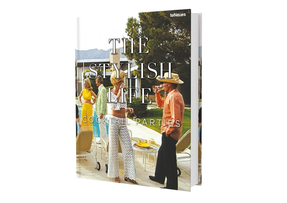 The Stylish Life: Cocktail Parties book cover