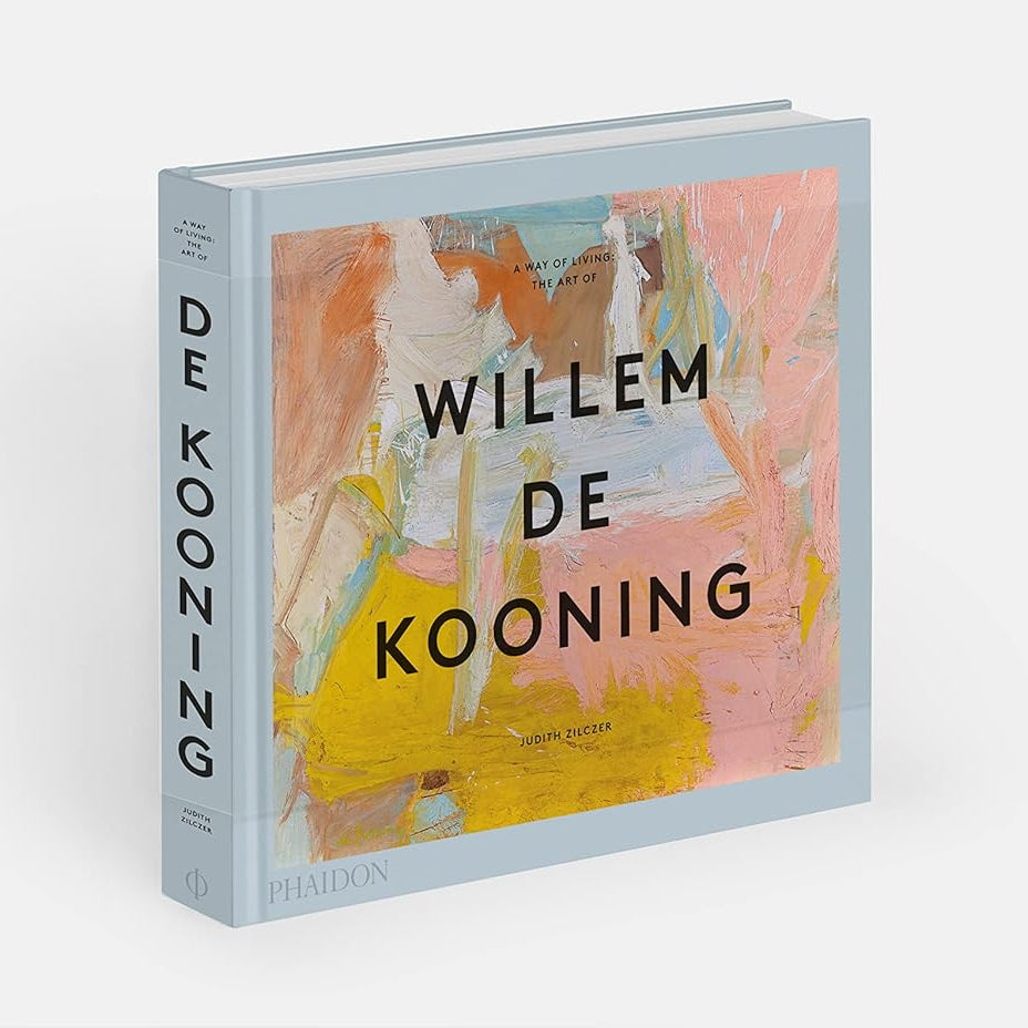 A Way of Living: The Art of Willem de Kooning book cover
