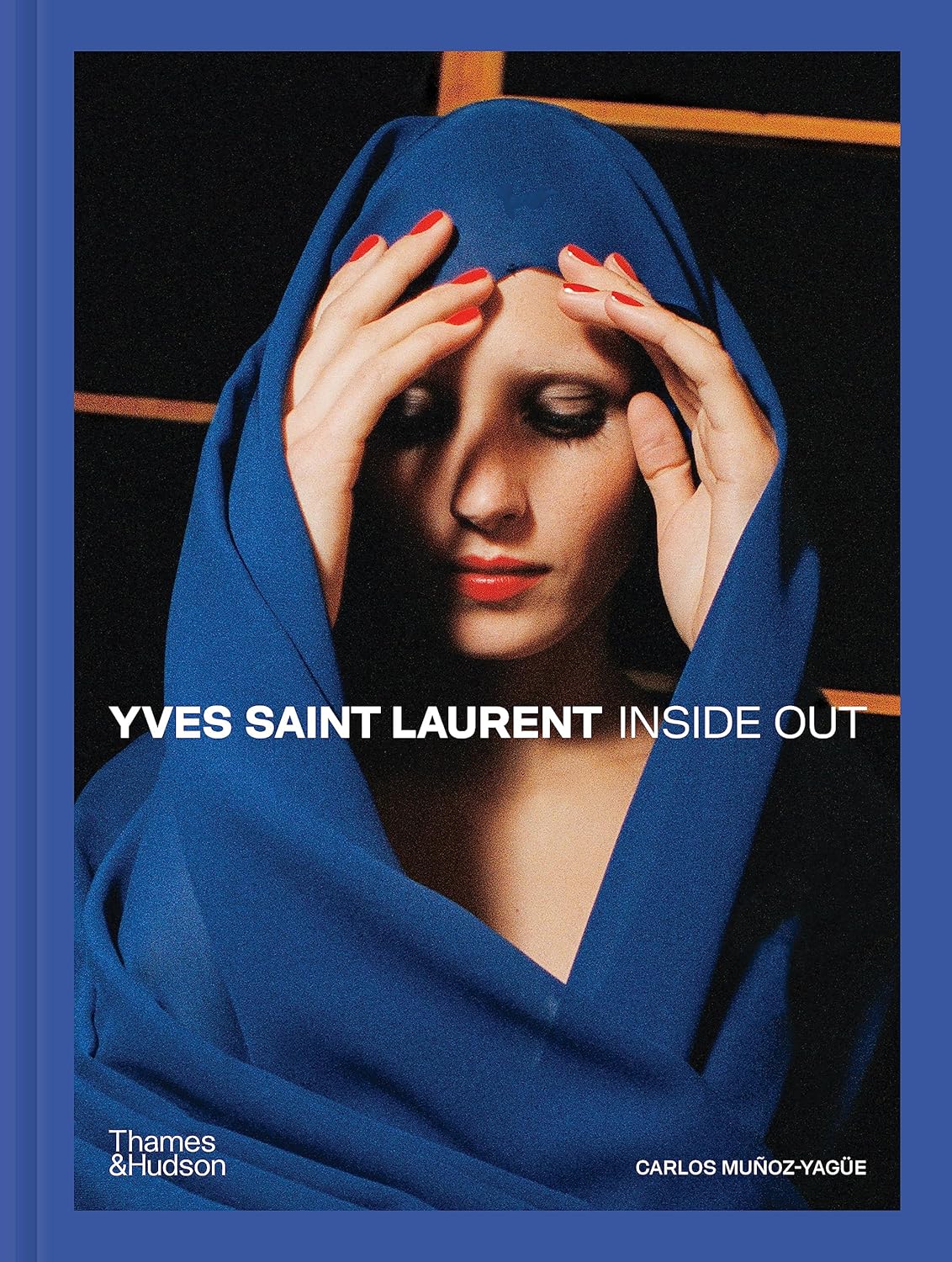 Yves Saint Laurent: Inside Out book cover