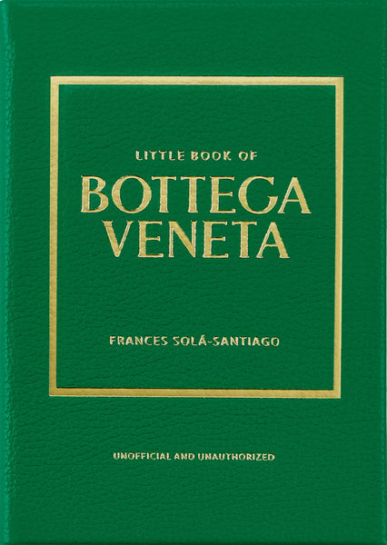 Little Book of Bottega Veneta | Blank Canvas Bookstore