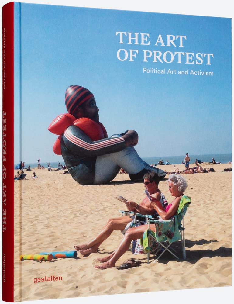 Art of Protest: Political Art and Activism