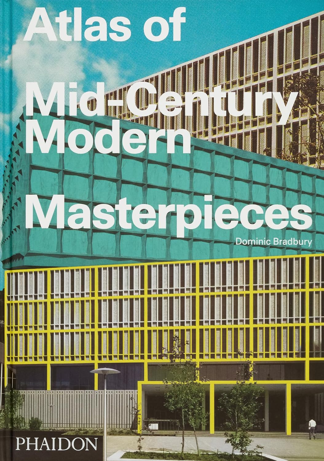 Atlas of Mid-Century Modern Masterpieces book cover