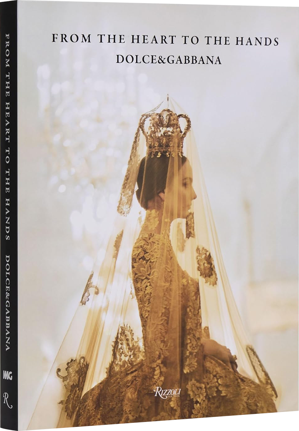 Dolce & Gabbana: From the Heart to the Hands book cover