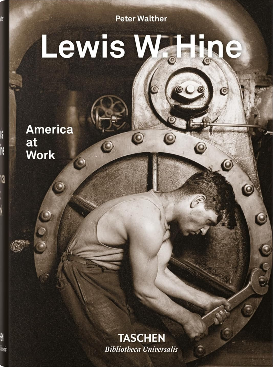 Lewis W. Hine: America at Work book cover