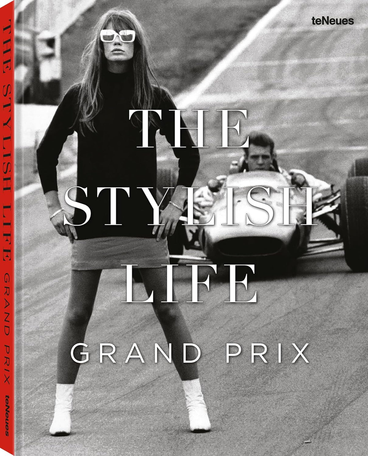 The Stylish Life: Grand Prix book cover