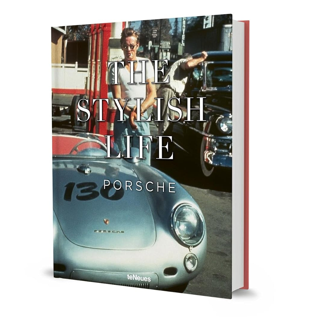 The Stylish Life: Porsche book cover