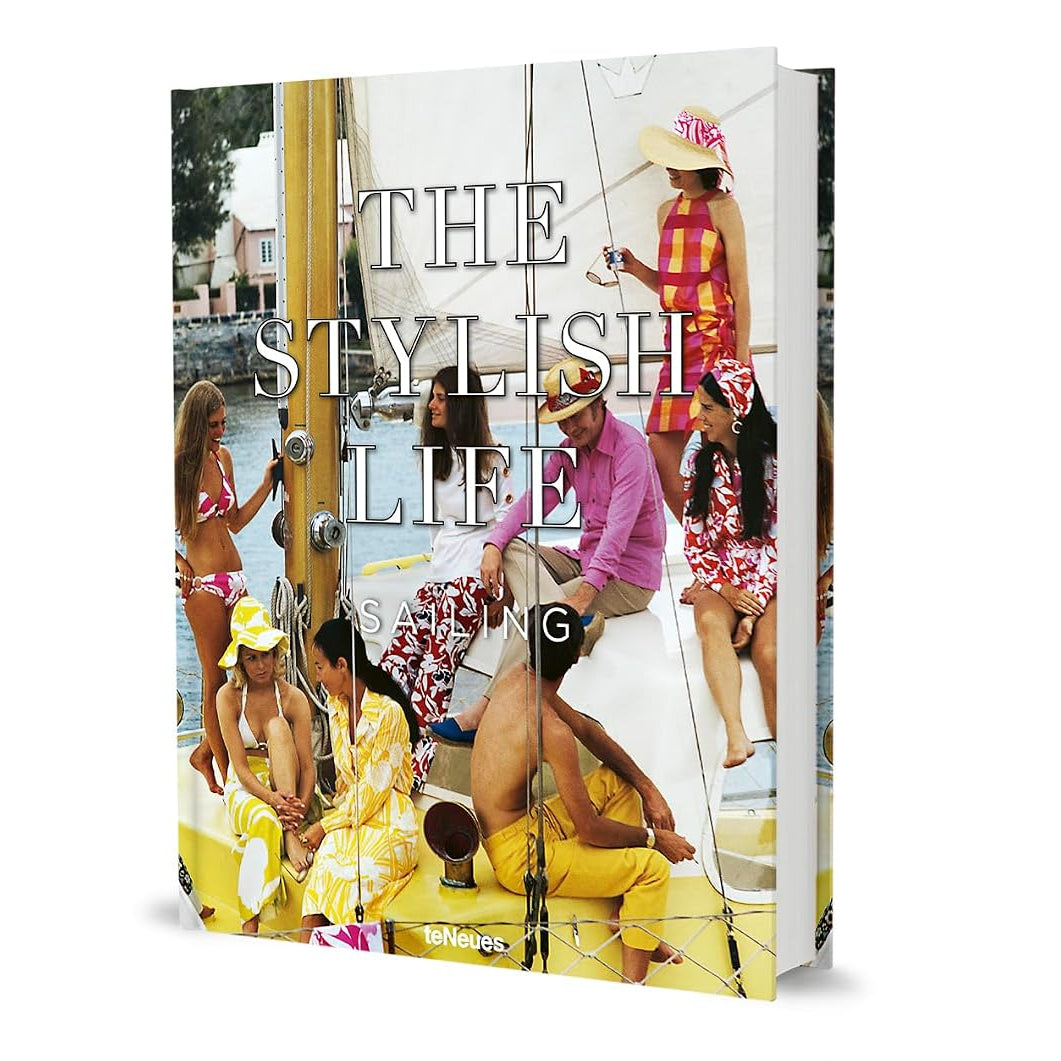 The Stylish Life: Sailing book cover