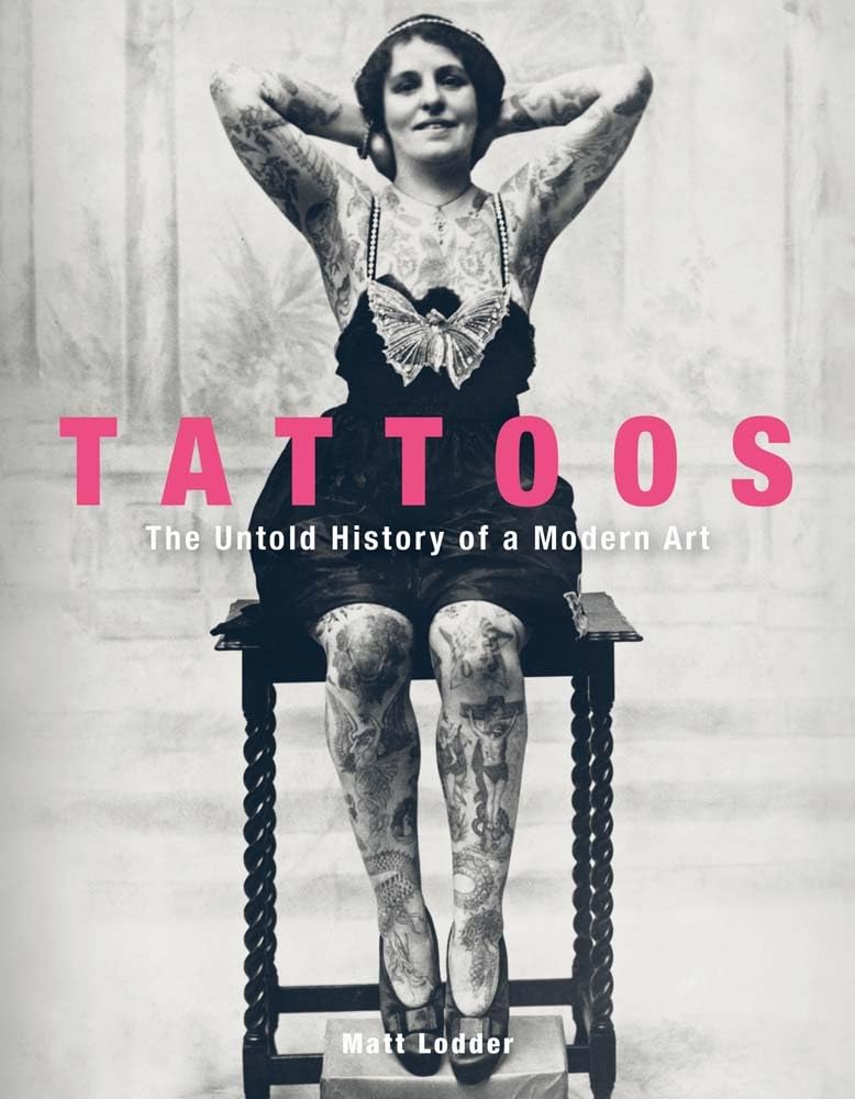 Tattoos: The Untold History of a Modern Art book cover