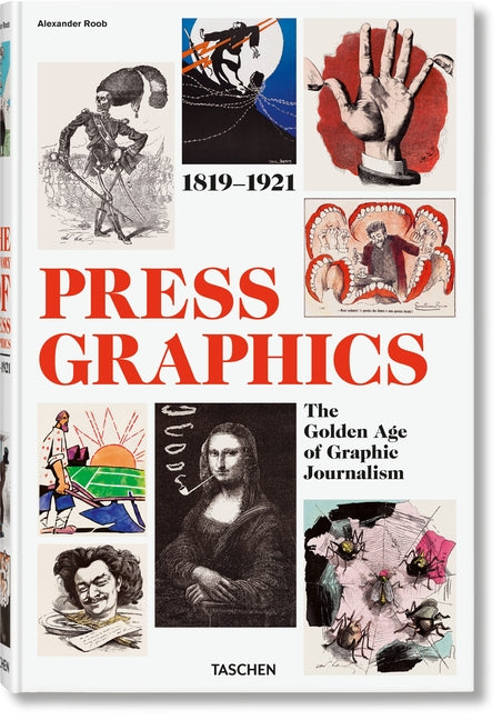 History of Press Graphics. 1819-1921 Coffee Table Book