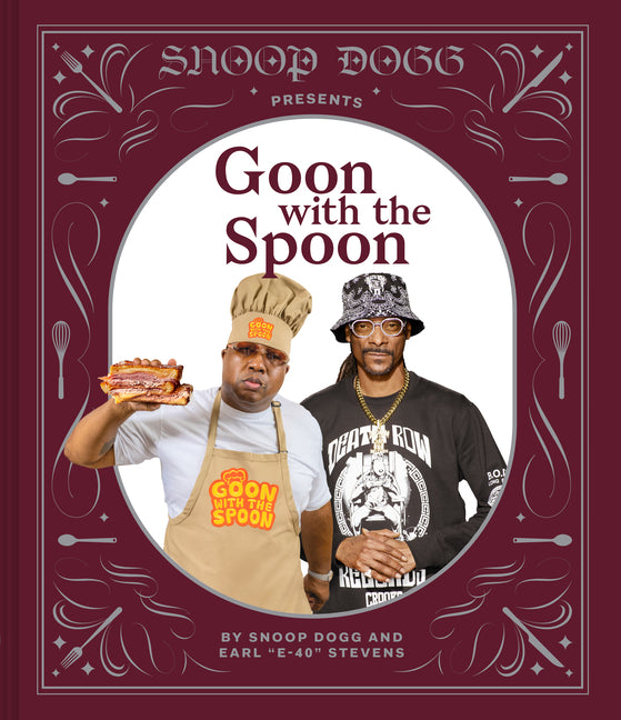 Snoop Dogg Presents Goon with the Spoon Coffee Table Book